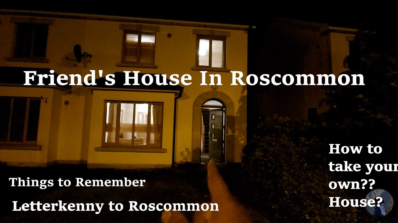 Vlog 8: Letterkenny to Roscommon | Friends place | #Rented