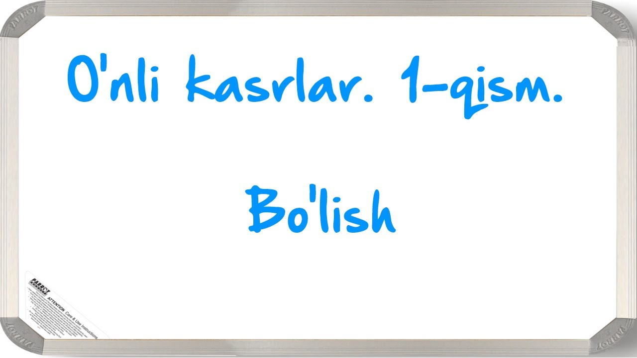 O'nli kasrlarni bo'lish