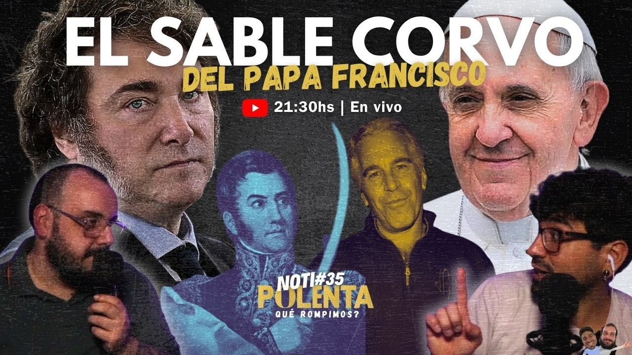 MILEI OCULTA LA INFLACIÓN | EL VATICANO Y EPSTEIN | #NotiPOLENTA #QUEROMPIMOS?