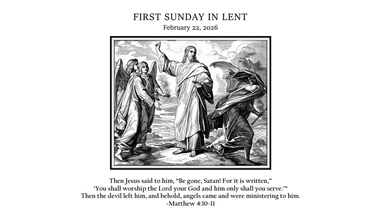 22 February 2026 - First Sunday in Lent