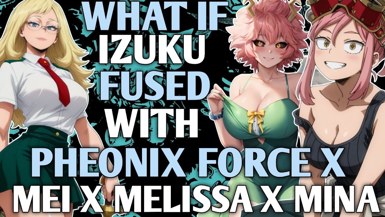 From The Ashes | What if Izuku fused with phoenix force and got harem. | MOVIE