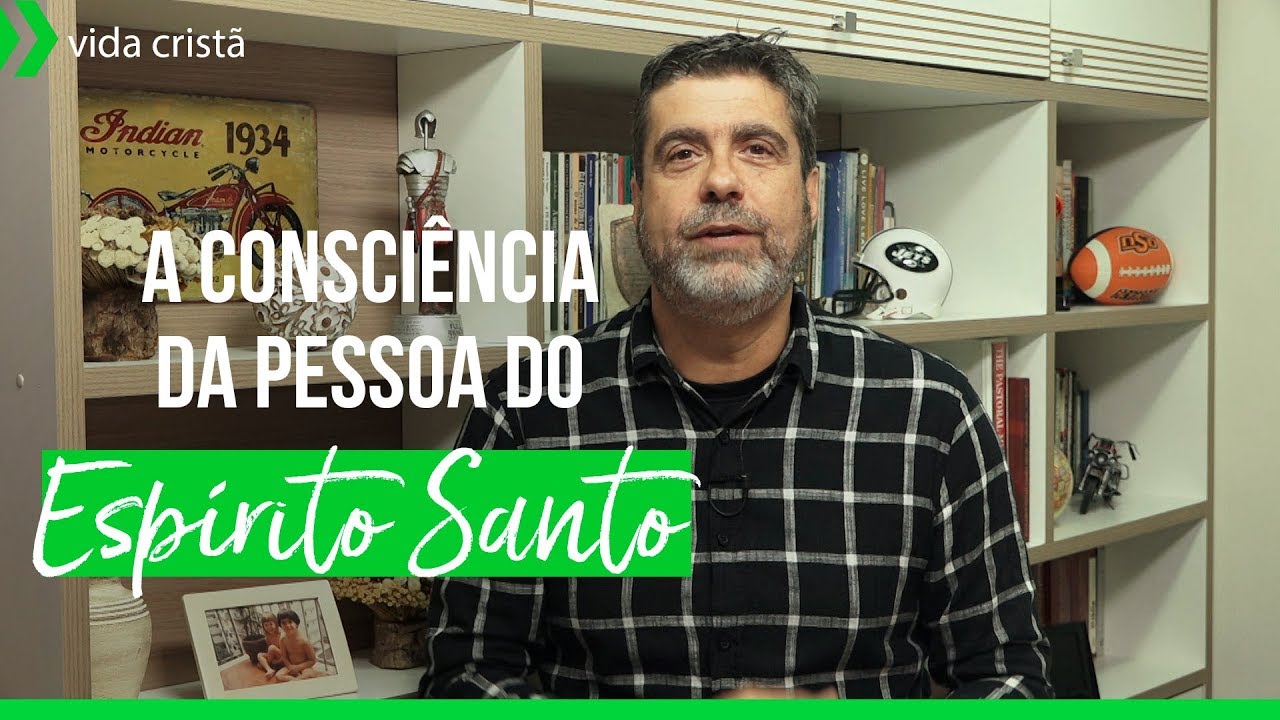 A consciência da pessoa do Espírito Santo | Helio Peixoto | #2