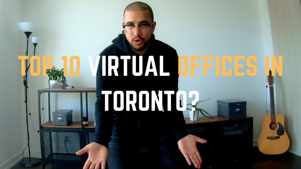 TOP 10 VIRTUAL OFFICES IN TORONTO (2020)