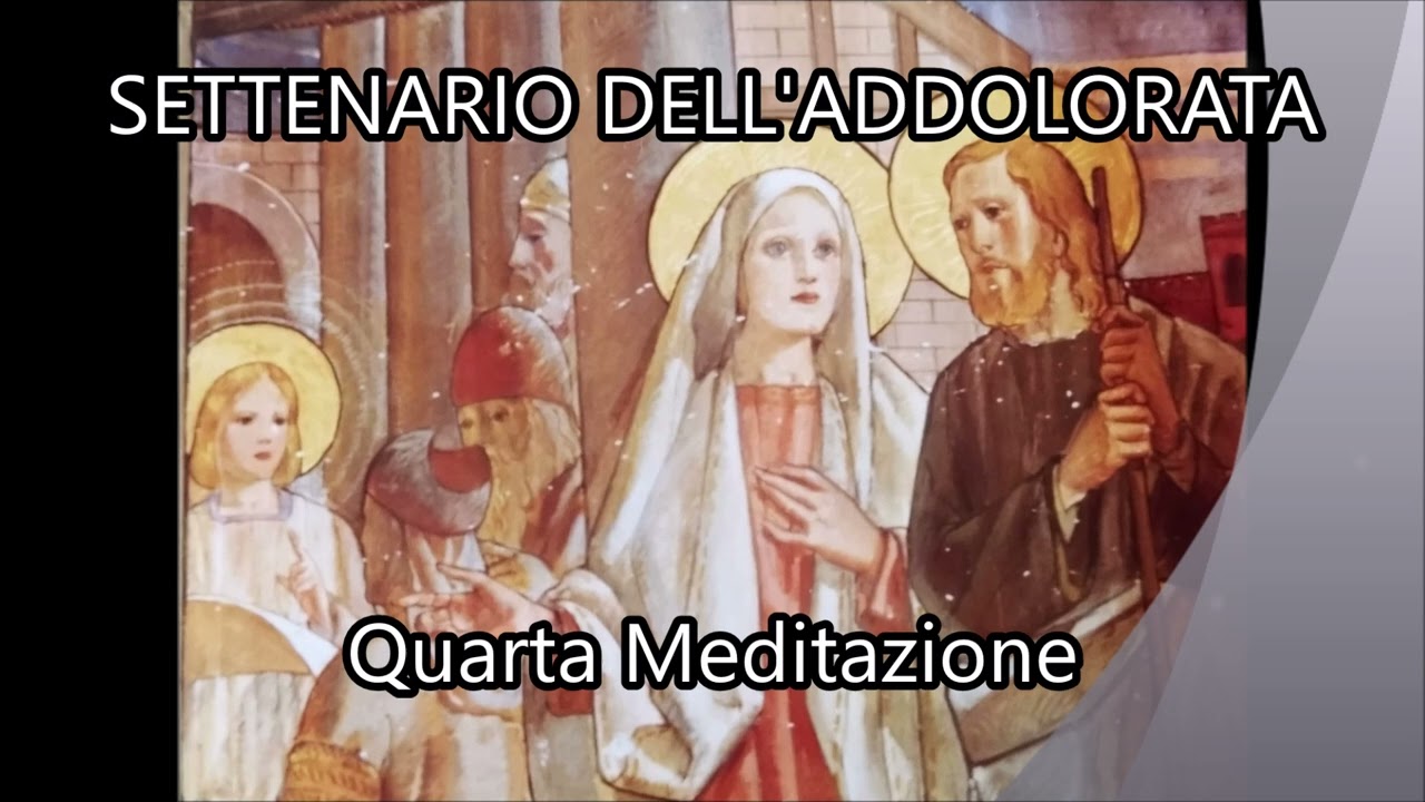 Quarta Meditazione - Settenario 2026