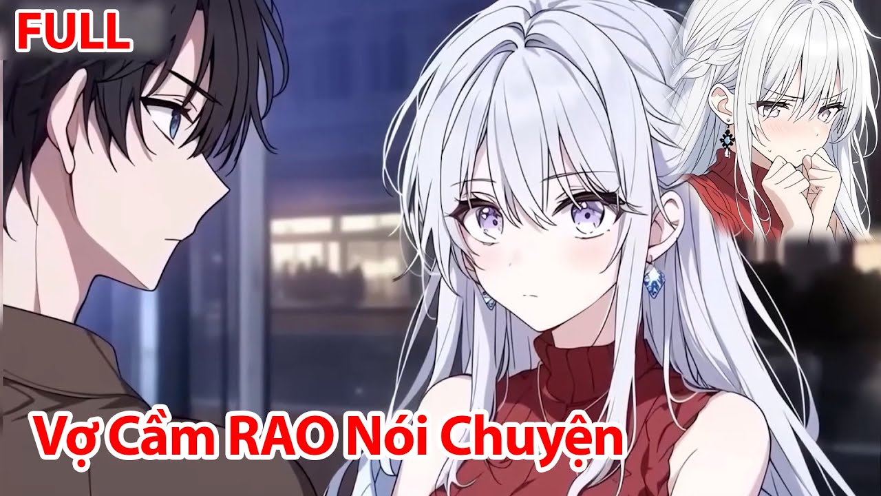 FULL Kết Hôn 7 Năm Vợ Không Cho Chạm, Nhưng Khi Tôi Bàn Ly Hôn Thì Cô Ấy Lại Cầm Dao Nói Chuyện