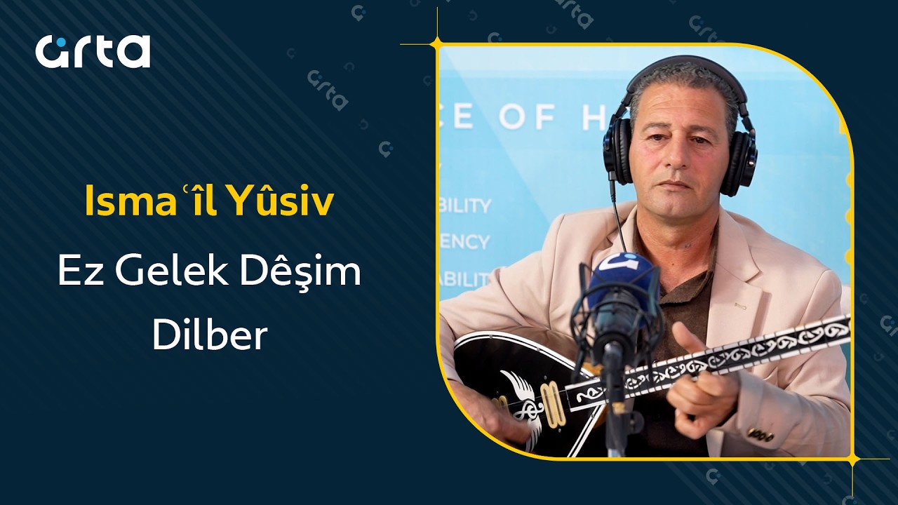 Ismaʿîl Yûsiv - Ez Gelek Dêşim & Dilber | إسماعيل يوسف