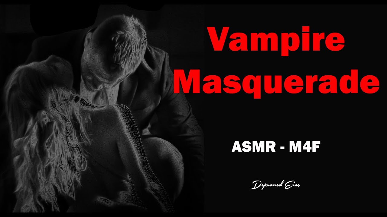 Vampire Masquerade ASMR Seduction M4F