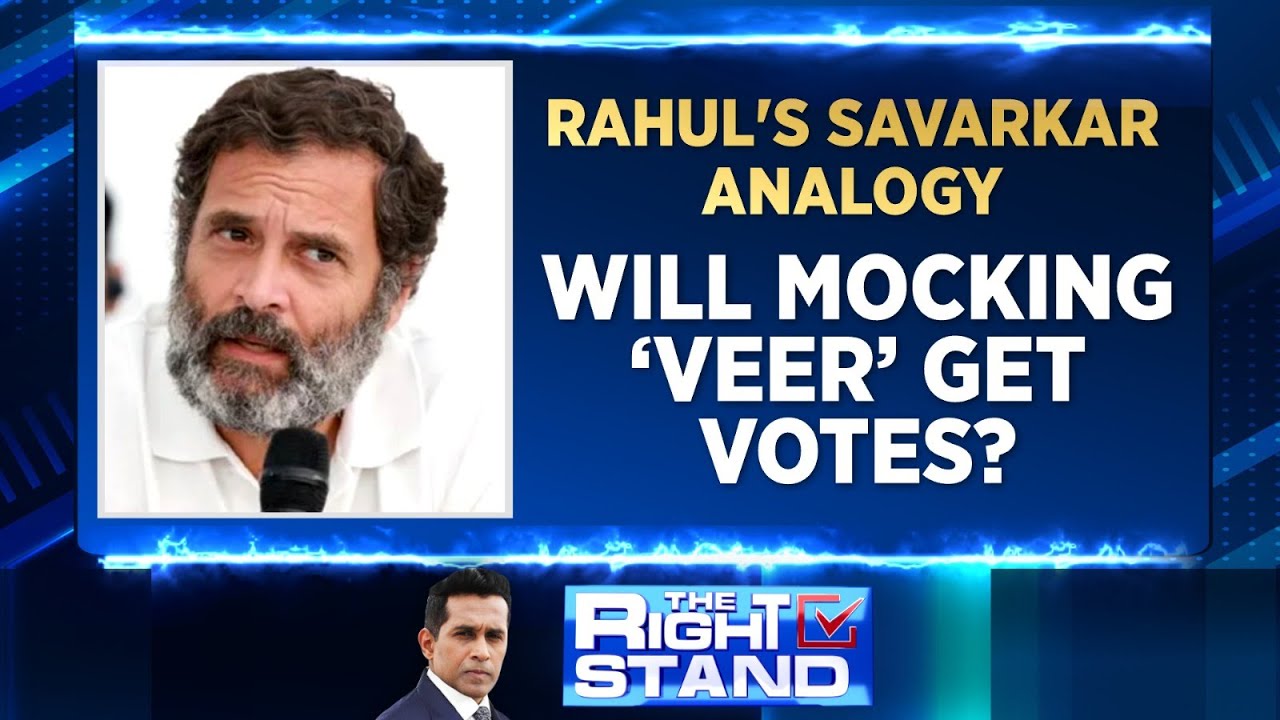 Rahul Gandhi's Savarkar Analogy |Will Mocking 'Veer' Get Votes? | Rahul Gandhi News | English News