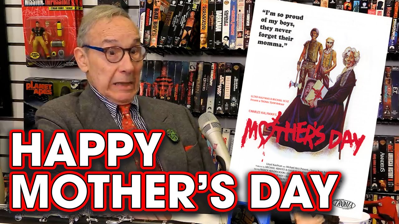 Talking About Mother's Day with Lloyd Kaufman