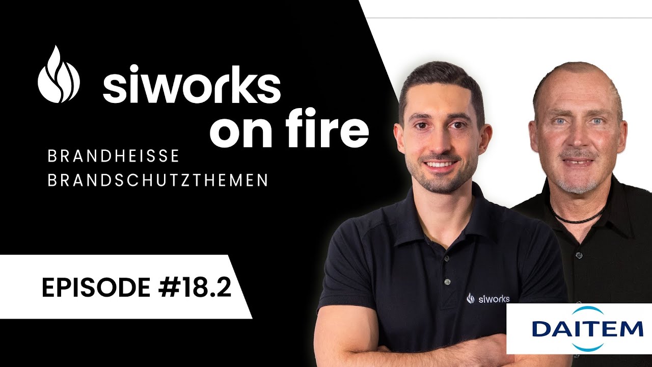 „Daitem unplugged – Brandschutz ohne Kabelsalat“ | Episode 18 Teil 2 - siworks on fire 🔥