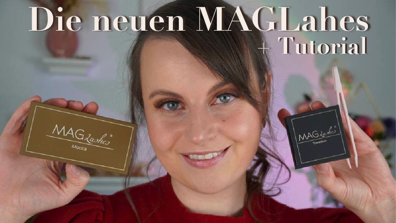 MAGLashes Neuheiten | Mocca + Travelbox | Wie bringe ich die Lashes richtig an ? | Unwissend Sch&ouml;n