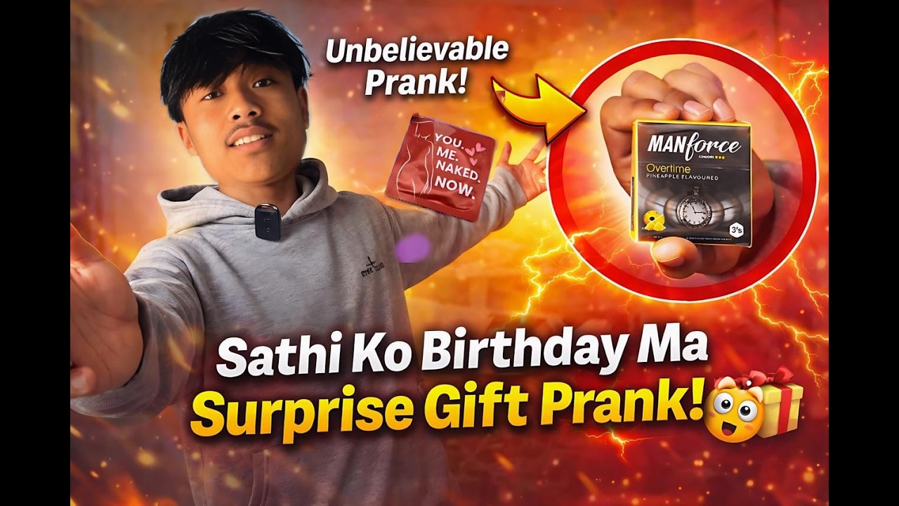 Sathi ko Birthday ma Surprise Gift Prank !