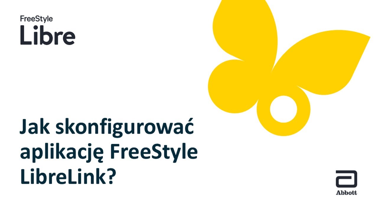 Jak skonfigurować aplikację LibreLink?