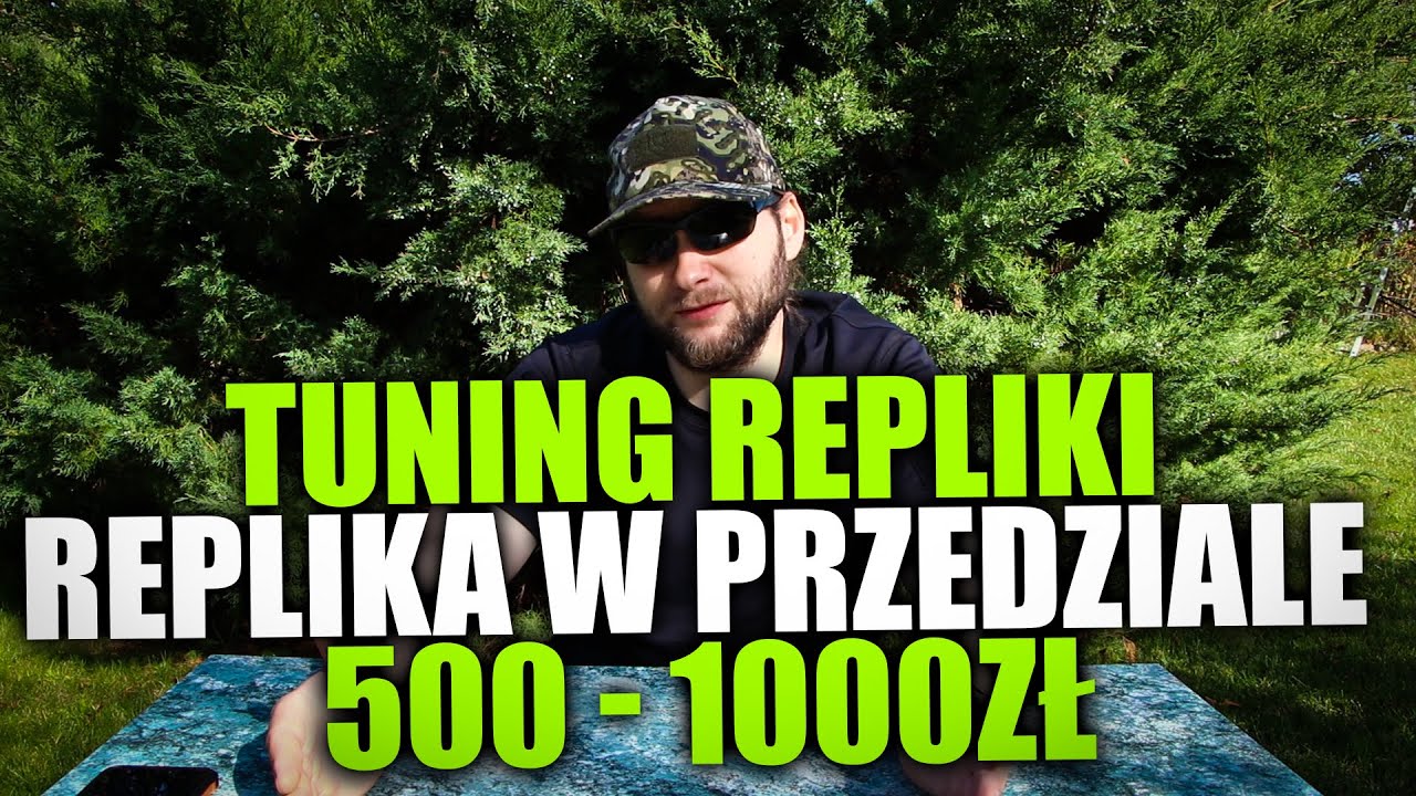Tuning replik I | Replika w przedziale 500 - 1000zł