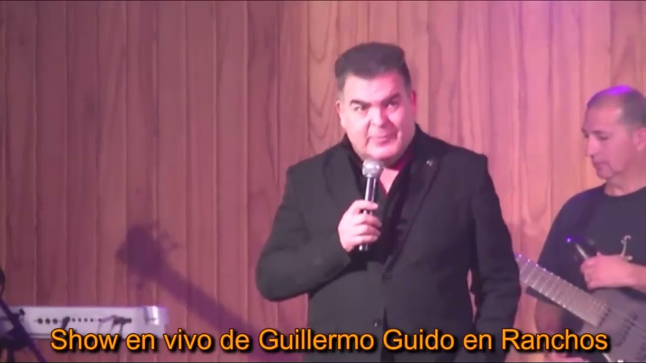 Guillermo Guido  -  show en vivo