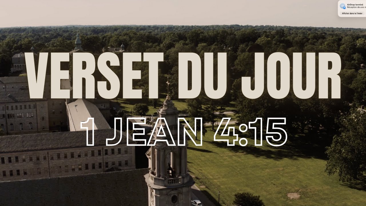 1 Jean 4:15 expliqué | Jésus, Fils de Dieu et Vie en Dieu