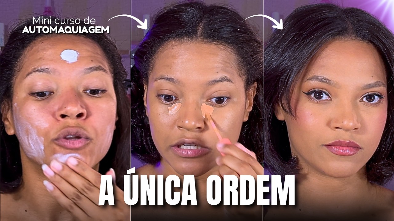 Mini curso de Automaquiagem | a ordem certa que ninguém ensina