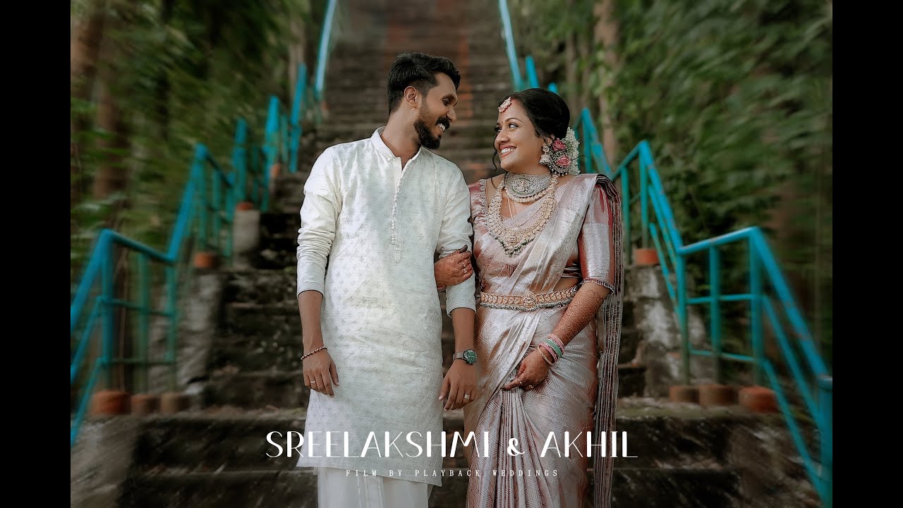 SREELAKSHMI & AKHIL | Kerala Traditional Hindu Wedding Highlights | Playback Weddings