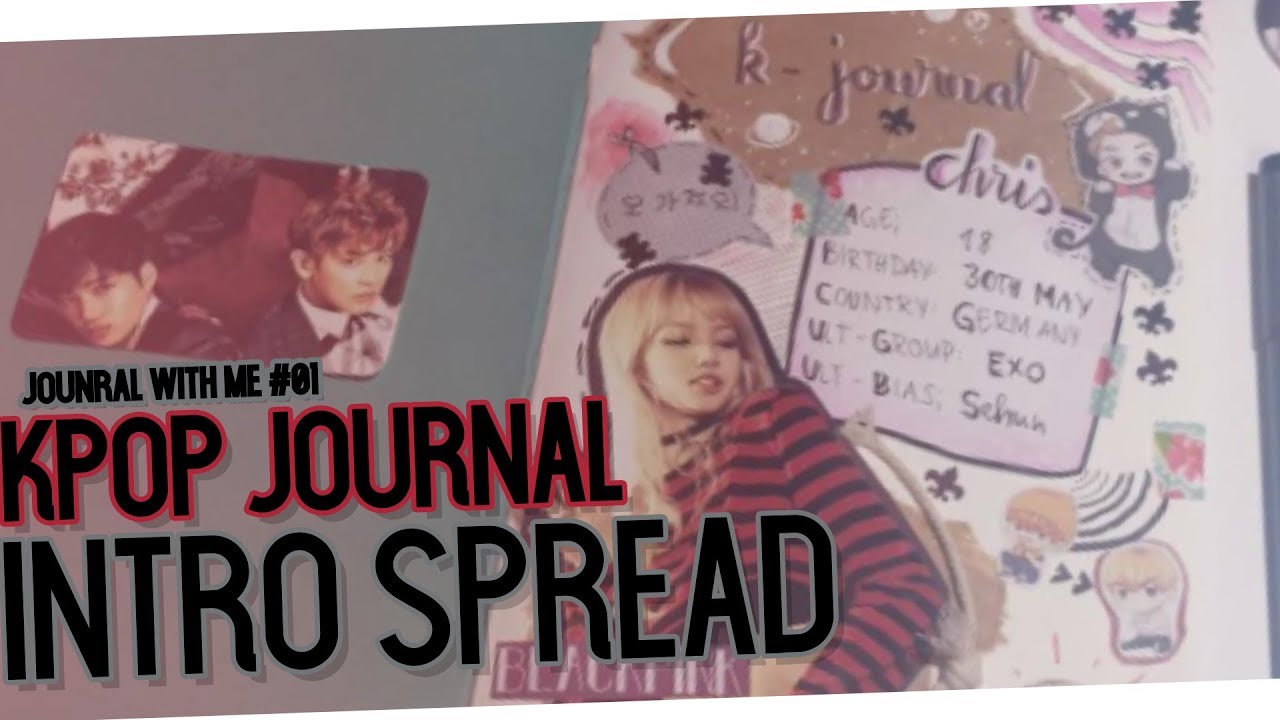 Journal with me #01 | KPOP | Intro Spread👀✨