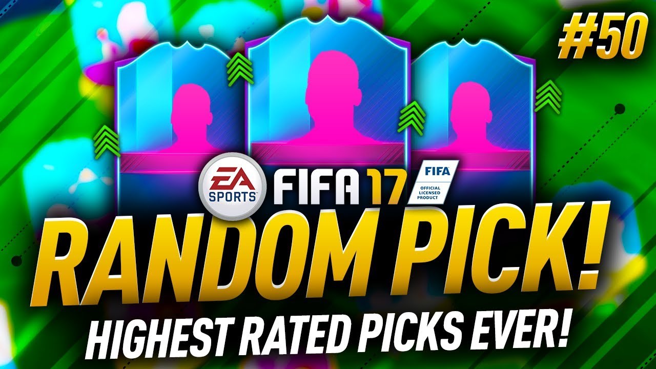 HIGHEST RATED PICKS EVER! (FINAL EPISODE) The Random Pick #50 - FIFA 17 Ultimate Team