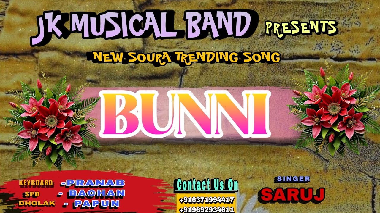 E DONG E DONG BUNNI | NEW SOURA TRENDING SONG | SARUJ || JK MUSICAL BAND, Badakalakote 
