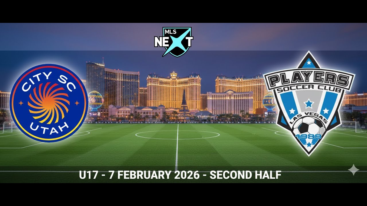 City SC Utah v Players SC | 4-1 Comeback Victory | MLS NEXT Desert Division U17 | 2nd Half (2/7/26)