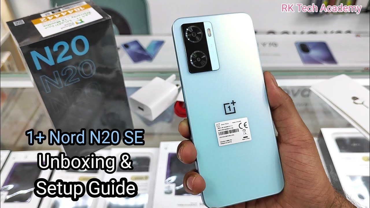 oneplus nord N20 SE Unboxing & Set-up Guide After 4 Months