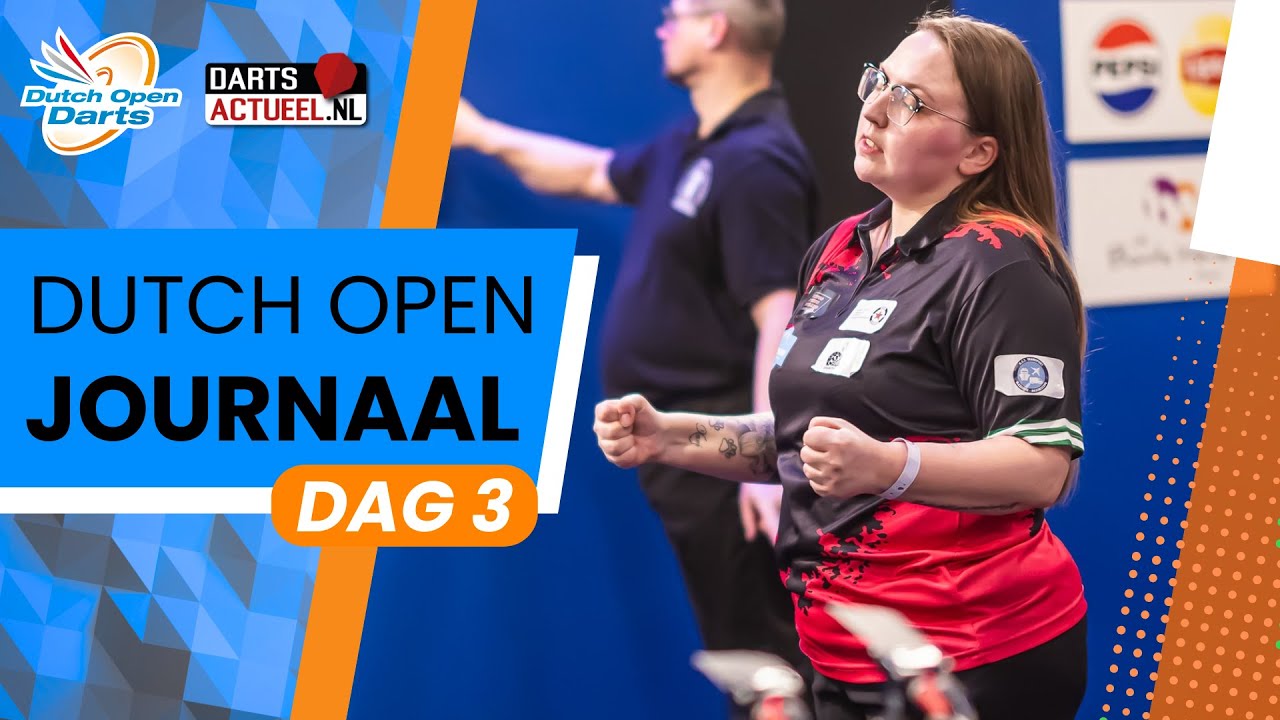 DAG 3 | Dutch Open Journaal 2026