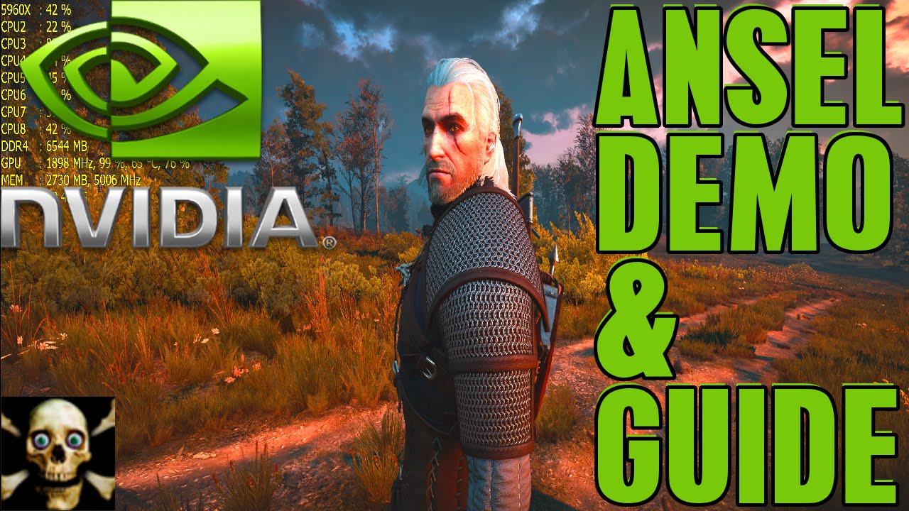Nvidia Ansel Technology Witcher Wild Hunt 3 Demonstration & Guide