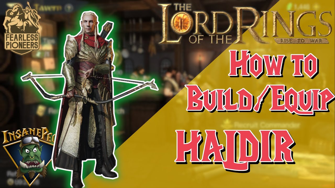 How to Build and Equip Haldir + Army Compositions | Lord of the Rings: Rise to War