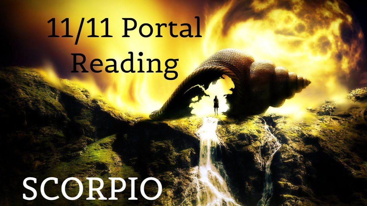 ♏️Scorpio ~ What Was Lost Is Now Found! ~ 11/11 Portal Reading