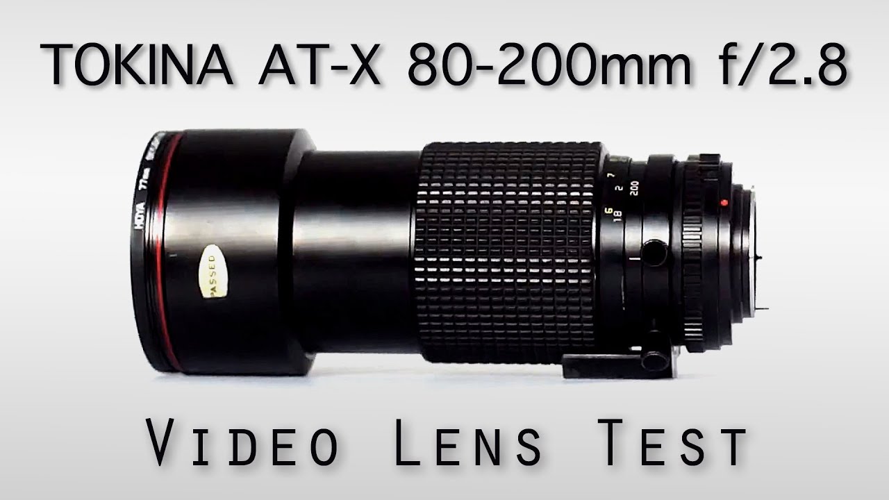 TOKINA AT-X 80-200mm f/2.8 LENS TEST | Vintage Lenses for video DSLRs
