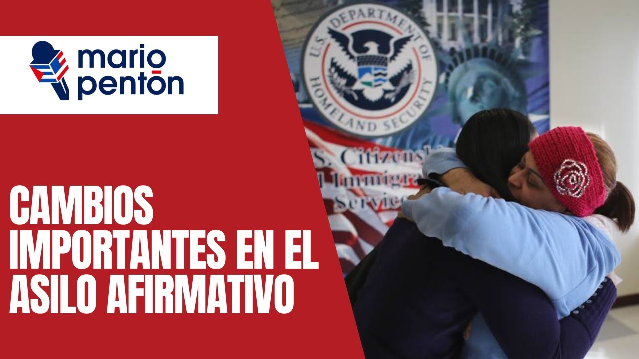 Anuncian cambios importantes de inmigración para solicitar asilo afirmativo en EEUU