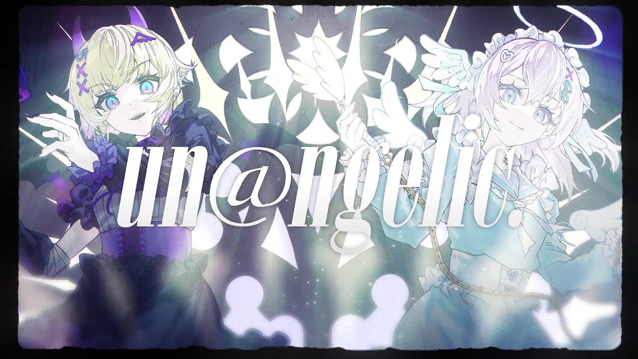 【MV】un@ngelic.【 #VocaDuo2024 】