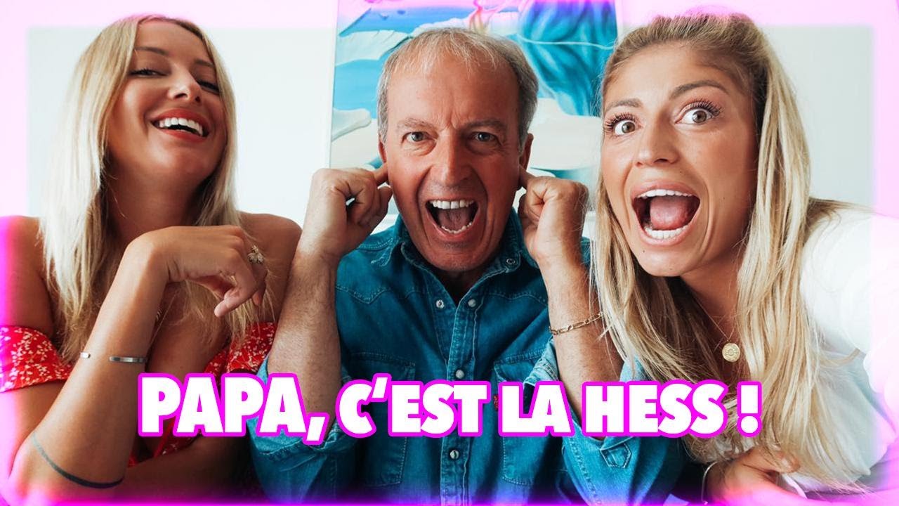 PAPA, C'EST LA HESS!
