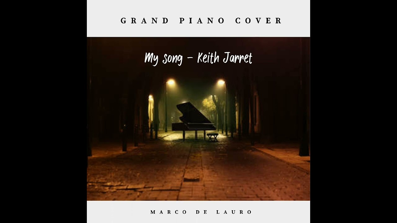 My song - Keith Jarrett