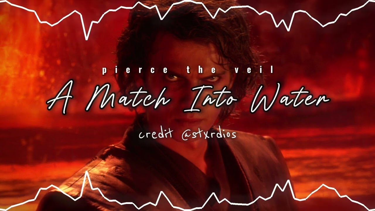 a match into water | edit audio
