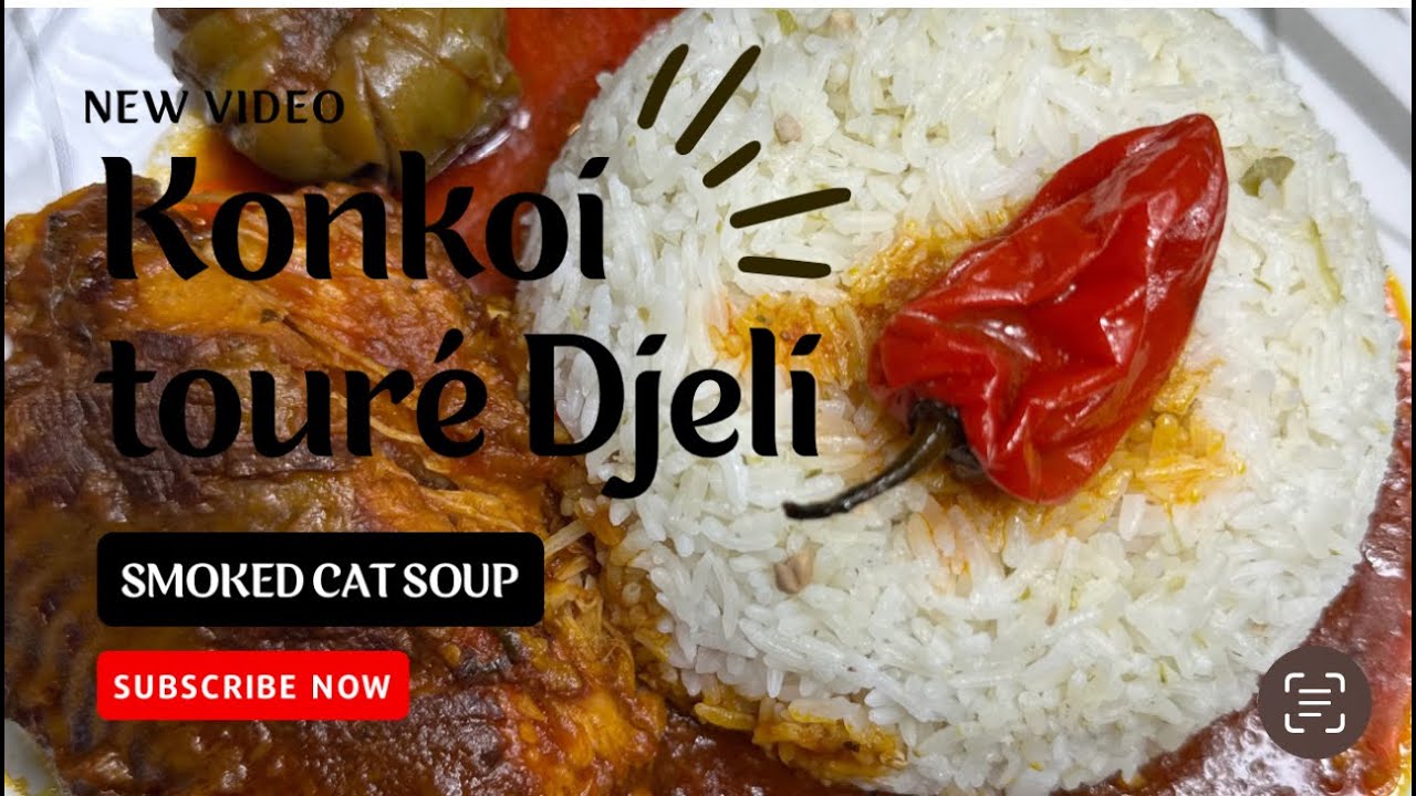 How to make Smoked Catfish soup. (Konkoi touré djeli). Guinean Cuisine