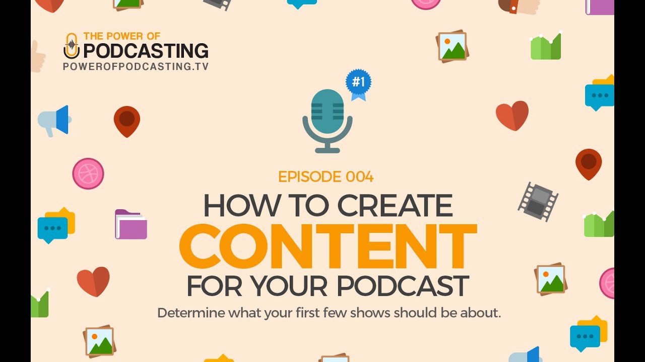 How to Create Content For Your Podcast