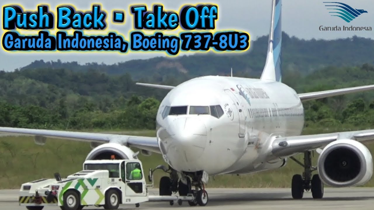 Push Back & Take Off, Garuda Indonesia Boeing 747-8U3, In APT.Pranoto SAMARINDA.