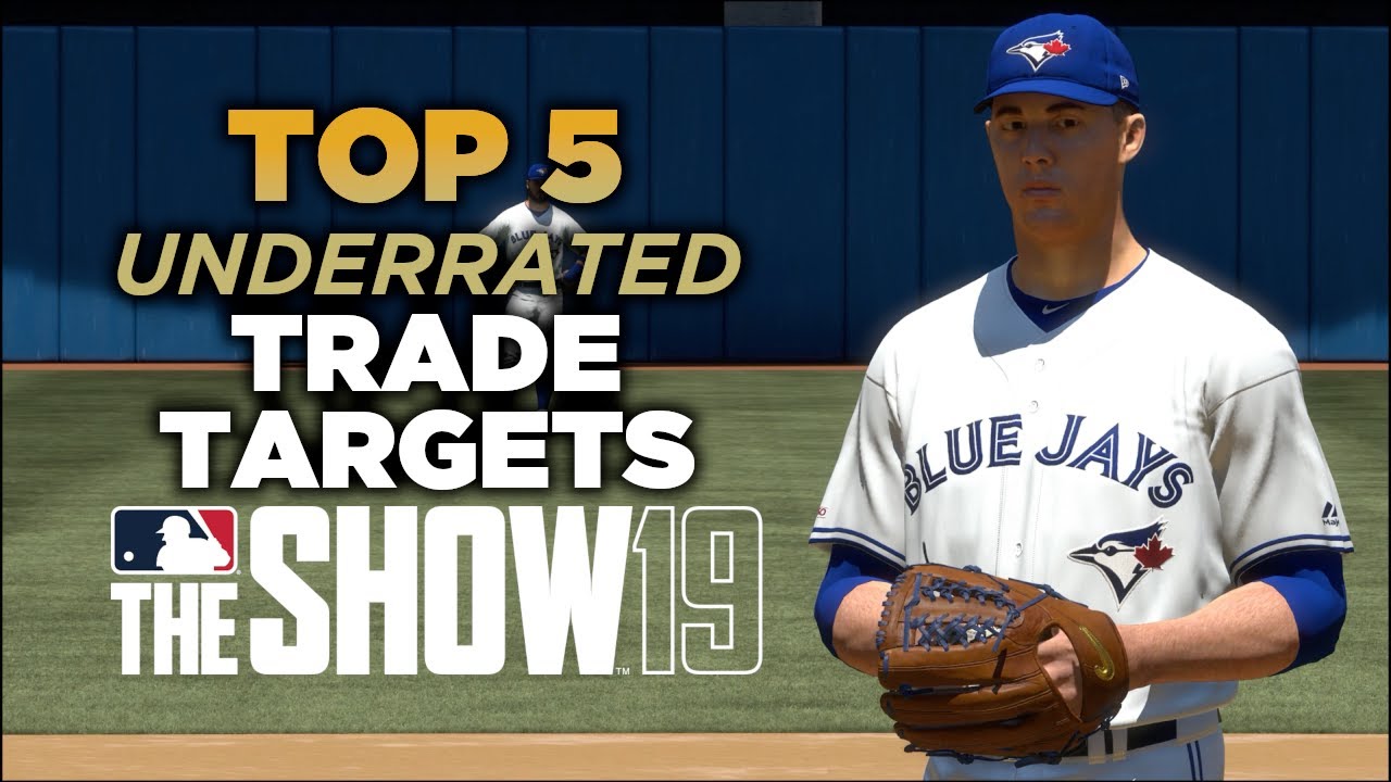 Top 5 Underrated Trade Targets in MLB The Show 19 Franchise