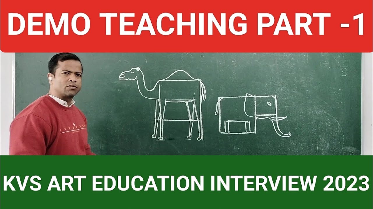 KVS ART DEMO TEACHING INTERVIEW 2023,How to prepare for Demo Teaching, Art Education,By KVS Teacher.