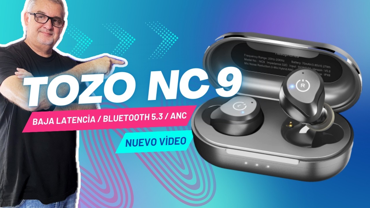 ¿Valen la pena los Auriculares Tozo NC9? Lo bueno, lo malo y lo inesperado