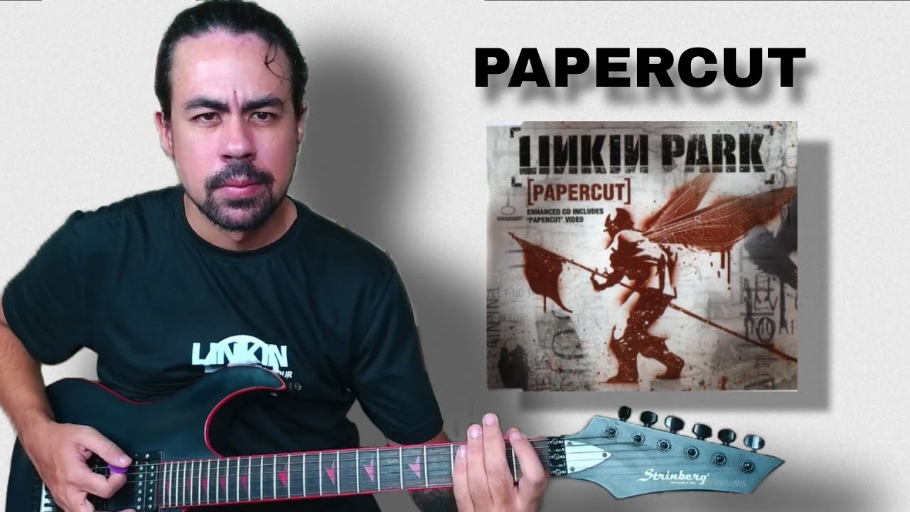 Linkin Park - Papercut - Guitar Cover