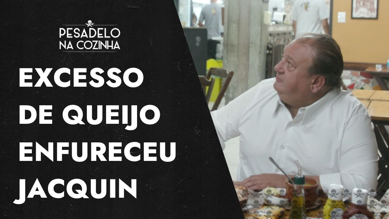 Jacquin se revolta com excesso de queijo nas comidas e detona cardápio do Rock Dog