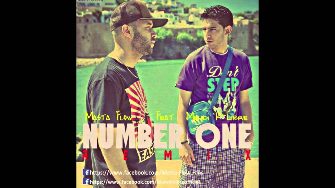 MEHDI K-LIBRE / MASTA FLOW - NUMBER ONE REMIX