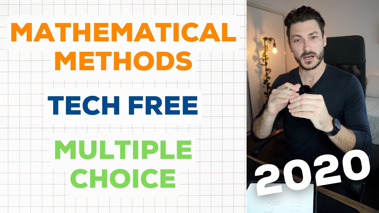 FULL SOLUTIONS - 2020 Mathematical Methods Paper 1: Tech Free Multiple Choice