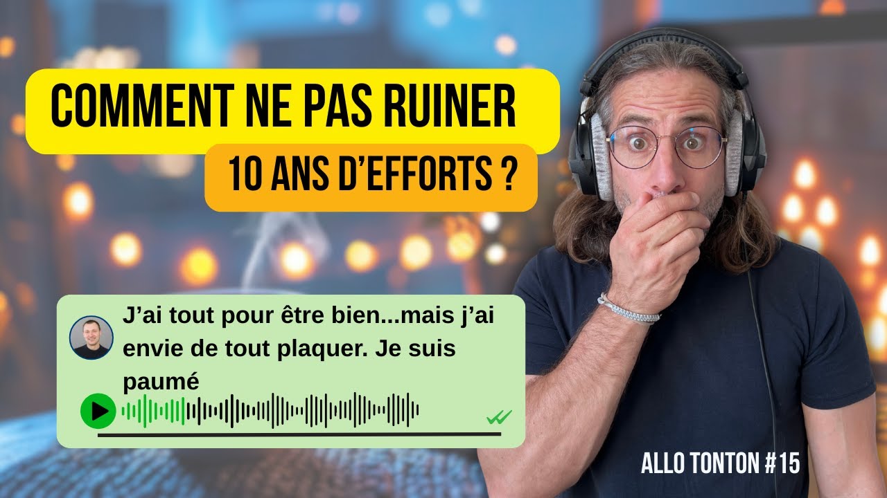 Quand réussir peut devenir un piège – Allo Tonton #15