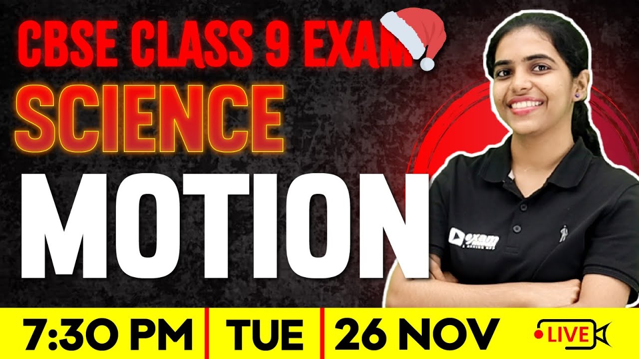 Class 9 Physics | Motion | Full Chapter | Exam Winner