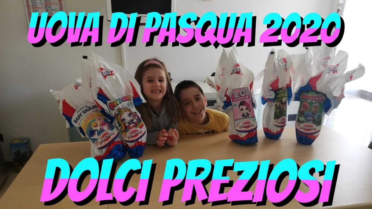 UOVA DI PASQUA DOLCI PREZIOSI 2020 TANTE SORPRESE